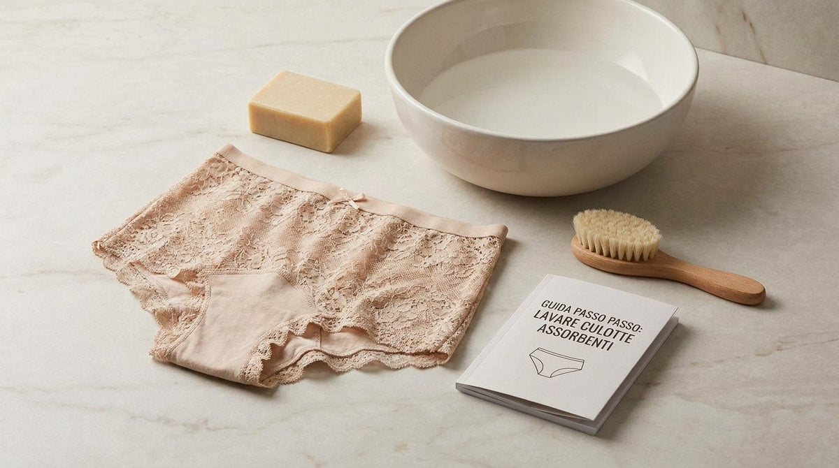 Come lavare le culotte assorbenti senza rovinarle: guida passo passo